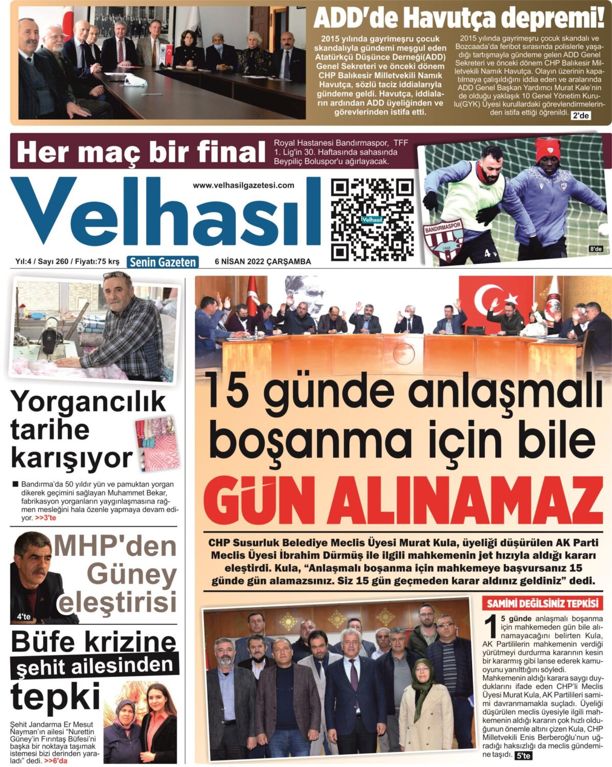 6 Nisan 2022 Velhasıl Gazetemiz