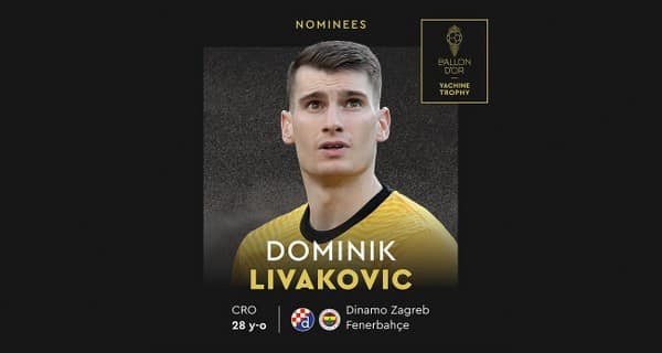 Fenerbahçeli Dominik Livakovic yılın en iyi kalecisi adayı!